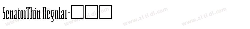 SenatorThin Regular字体转换